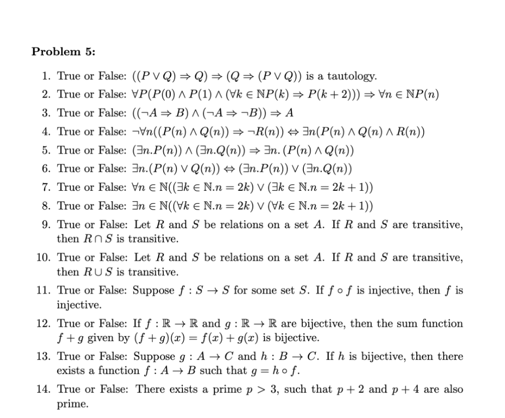 Solved Problem 5 1 True Or False Pvq Q Q P Vq Is A Chegg Com