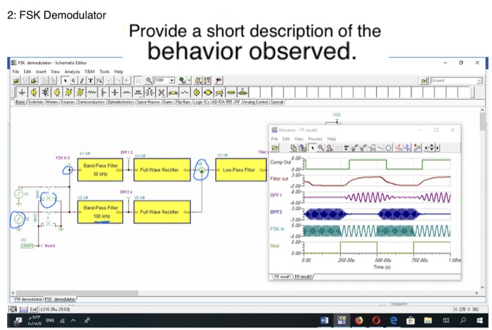 2: FSK Demodulator Provide a short description of the behavior observed. 히× tde Insert Vew Analysis TAM Tools Hep Camp Ou Pat