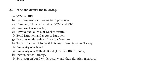 Solved Q2 Define And Discuss The Followings A Ytm Vs