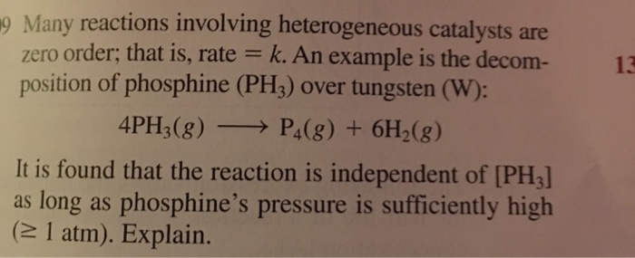 Many Reactions Involving Heterogeneous Catalysts Are Chegg Com