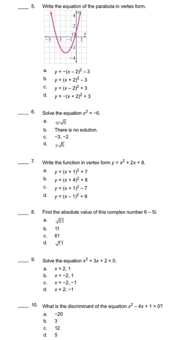 Solved 5 Write The Equation Of The Parabola In Vertex Form Chegg Com