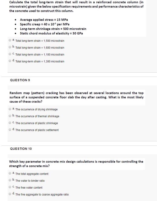 Solved Calculate The Total Long Term Strain That Will Res