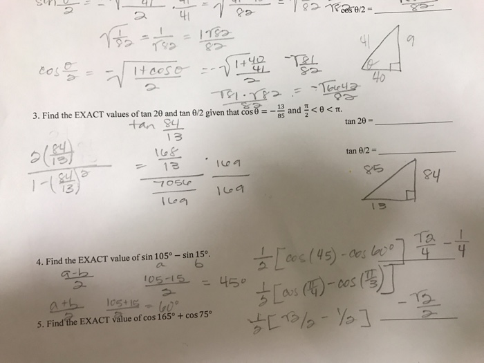 Solved Find The Exact Values Of Tan 2theta And Tan Theta 2 Chegg Com