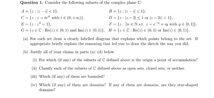 Solved Consider The Following Subsets Of The Complex Plan Chegg Com