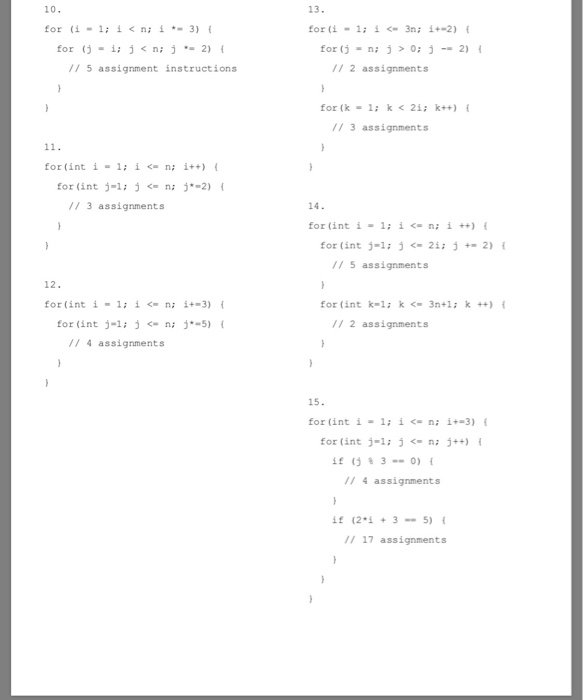 Solved Analyze The Following Programs And Show Their Time Chegg Com