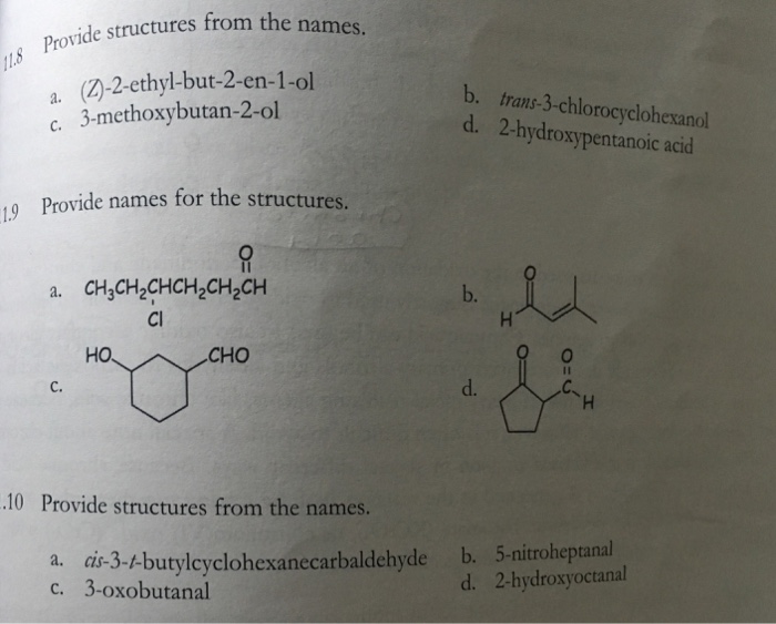 Solved Provide Names For The Structures A Z 2 Ethy Chegg Com