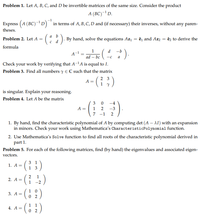 Solved Problem 1 Let A B C And D Be Invertible Matric Chegg Com