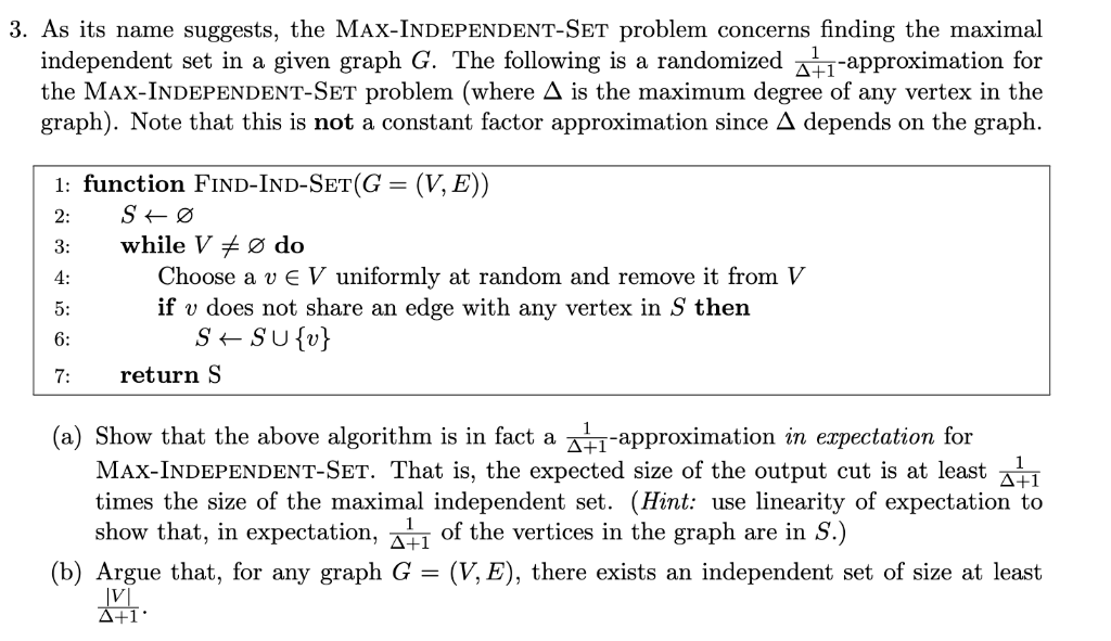 3 As Its Name Suggests The Max Independent Set P Chegg Com