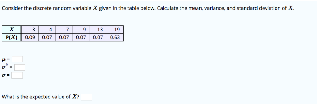 See table below. Математическое ожидание Standard deviation. Формулы expected value and variance. Calculate the probability p(x^2=1).. Calculate the value of e^(-x^2).