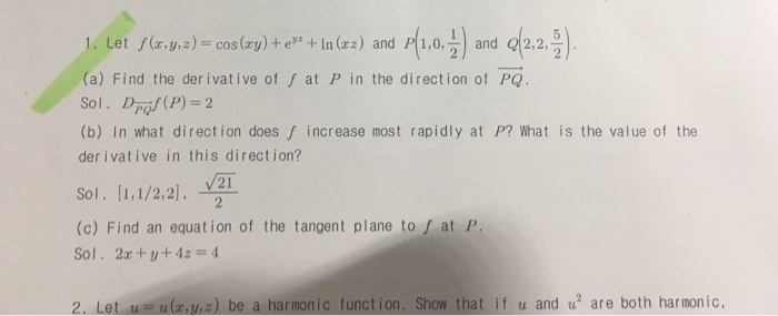 Solved Let F X Y Z Cos Xy E Yz Ln Xz And P Chegg Com