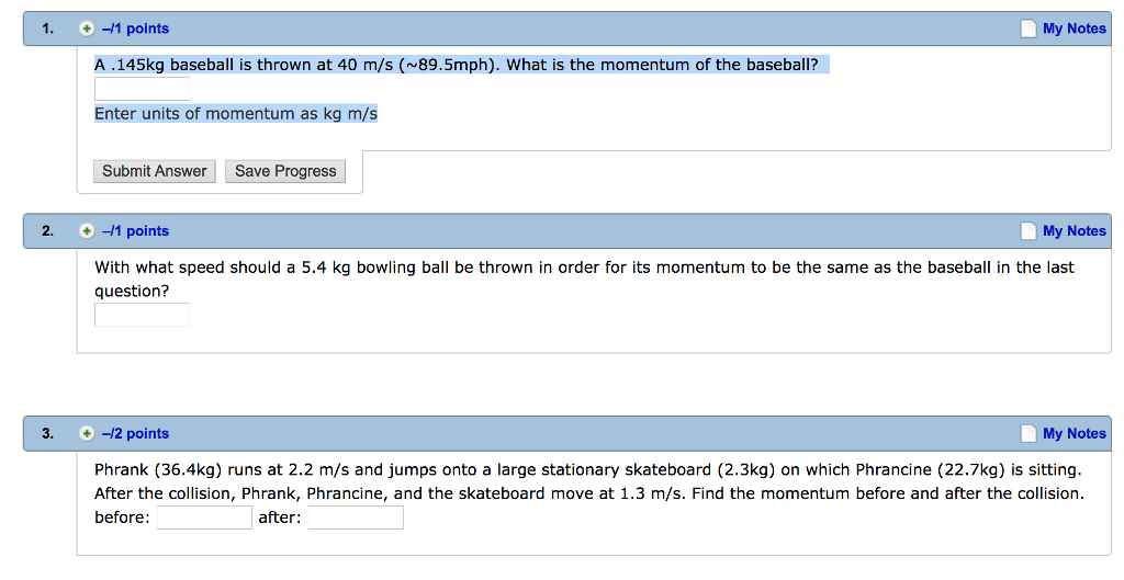 Solved 1 11 Points My Notes A 145kg Baseball Is Thrown 11 Points My Notes A 145kg Baseball Is Thrown At 40 M