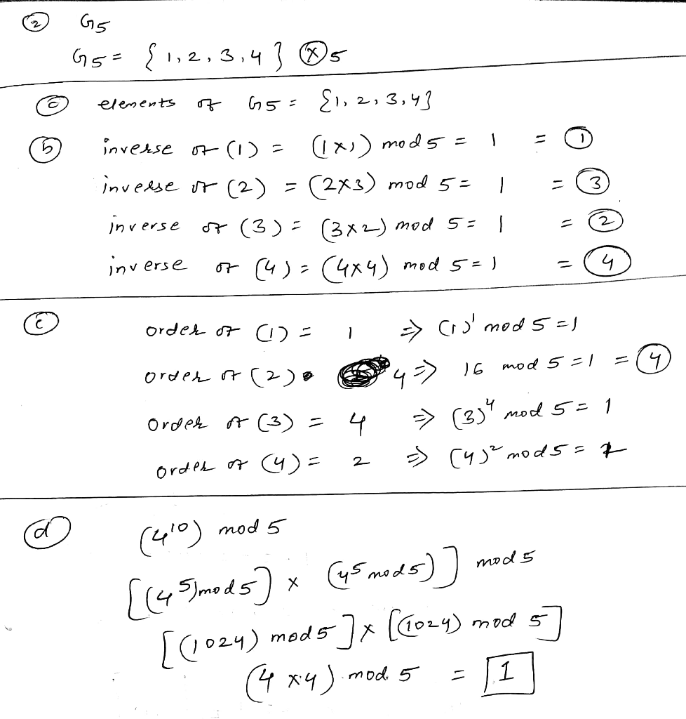 Solved 2 Consider Group Gs List Elements Gs B Find Multiplicative Inverse Element C Find Order El Q3515