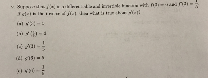 Solved V Suppose That F X Is A Differentiable And Inver Chegg Com