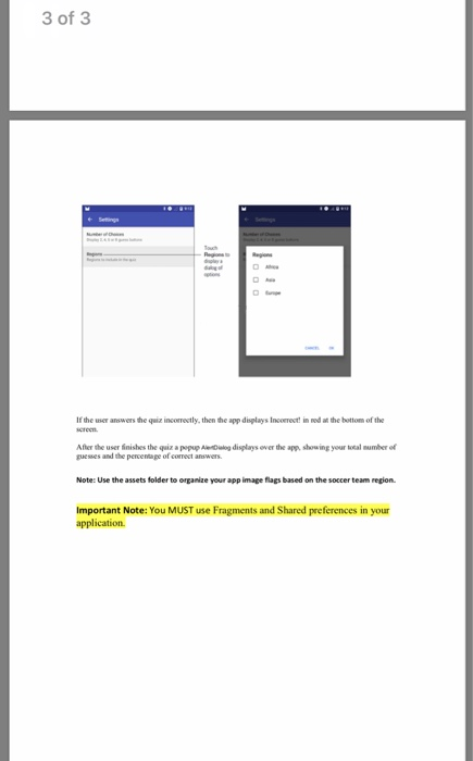 3 of 3 If the user answers the qaiz incorrectly, then the app displays Incorrect! in ned at the botom of the cTCCn Affer the