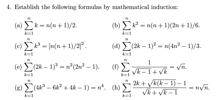 Solved 4 Establish The Following Formulas By Mathematical Chegg Com
