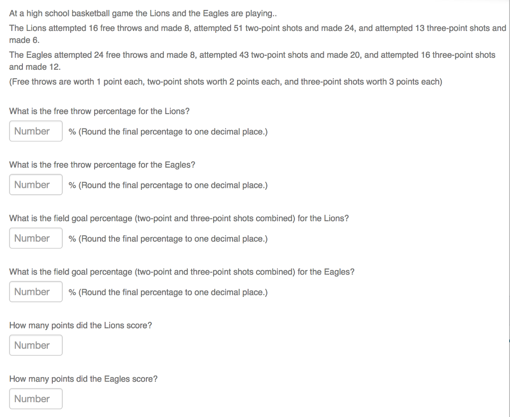 Solved At A High School Basketball Game The Lions And The Chegg Com