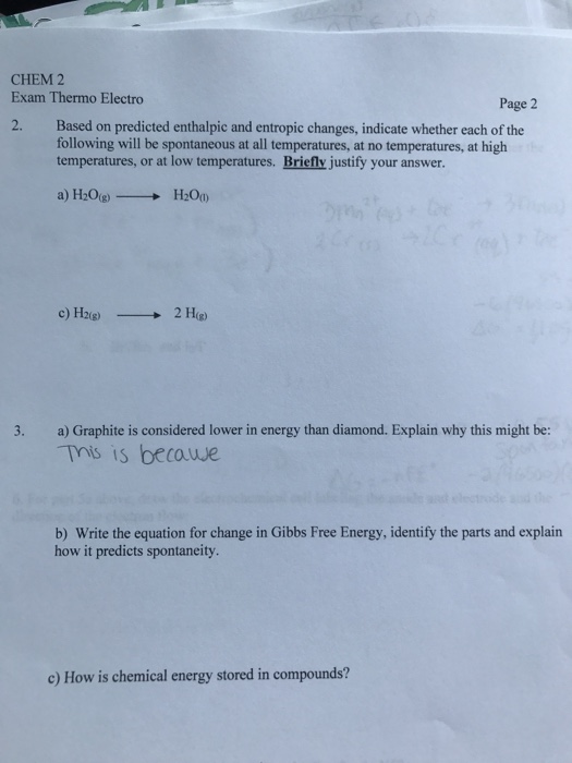 Solved: Based On Predicted Enthalpic And Entropic Changes,... | Chegg.com