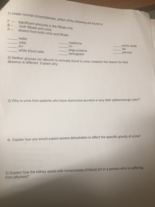 1) U nder normal circumstances, which of the