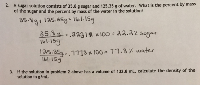 Solved A Sugar Solution Consists Of 35 8 G Sugar And 125