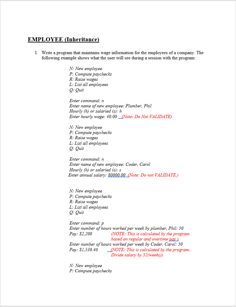 EMPLOYEE (Inheritance 1. Write a program that maintains wage information for the employees of a company. The following examp