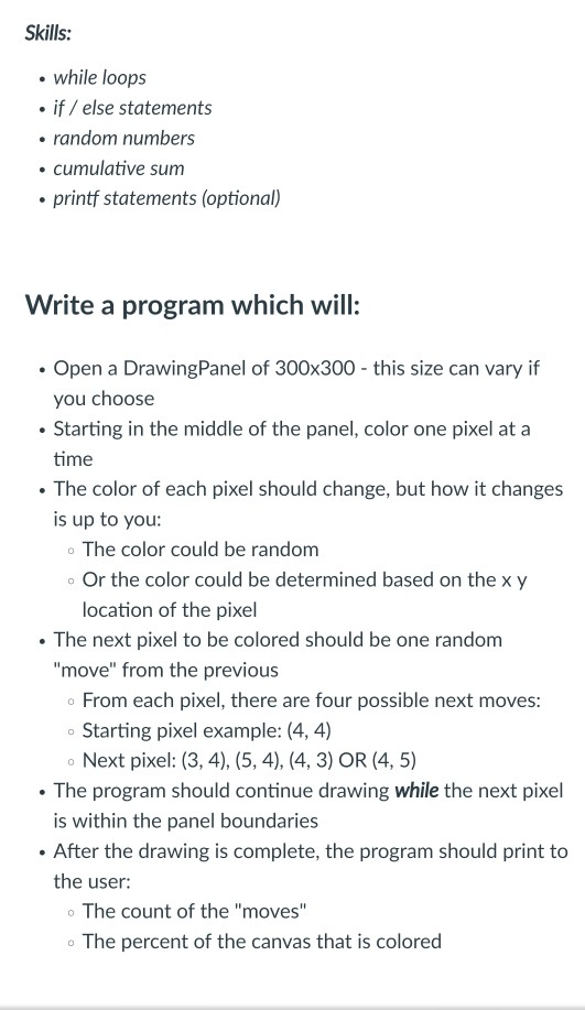 Skills: . while loops . if/else statements random numberS cumulative sum printf statements (optional) Write a program which w