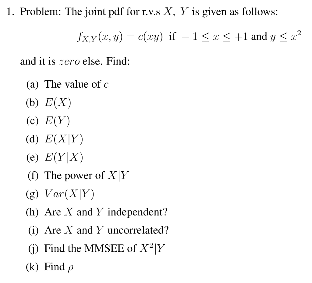 Solved 1 Problem The Joint Pdf For R Vs X Y Is Given Chegg Com