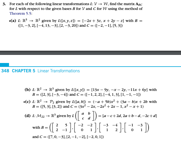 Solved 3 For Each Of The Following Linear Transformation Chegg Com