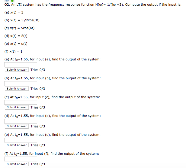 Q2 An Lti System Has The Frequency Response Function Chegg Com