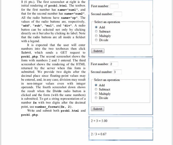 1(6 pts.). The first screenshot at right is the initial rendering of probl.html. The textbox First number for the first numbe