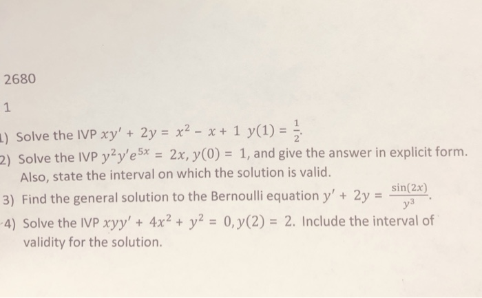 Solved 2680 Solve The Ivp Xy 2y X2 X 1 Y 1 2 Solve The Chegg Com