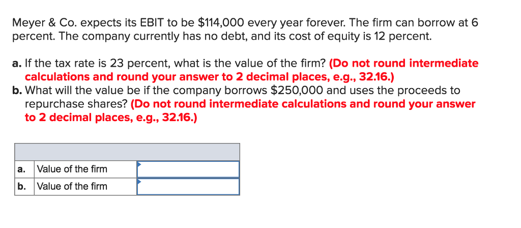 Solved Derry Corp. is expected to have an EBIT of $2.1