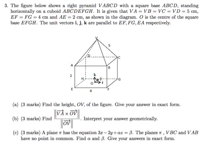 Solved 3 The Figure Below Shows A Right Pyramid Vabcd Wi Chegg Com