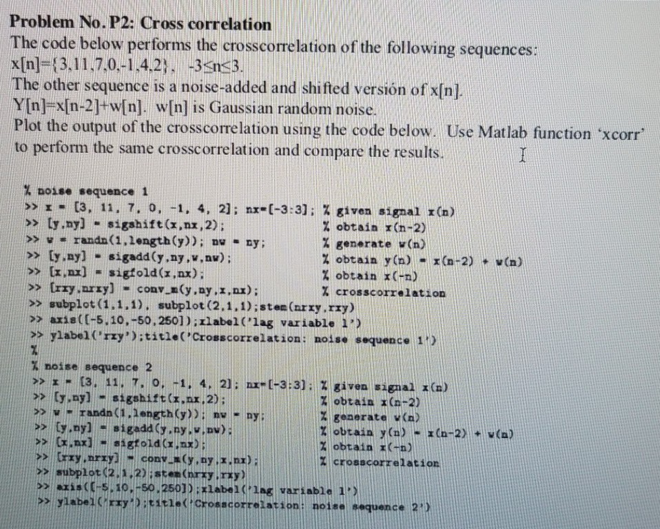 Problem No P2 Cross Correlation The Code Below P Chegg Com
