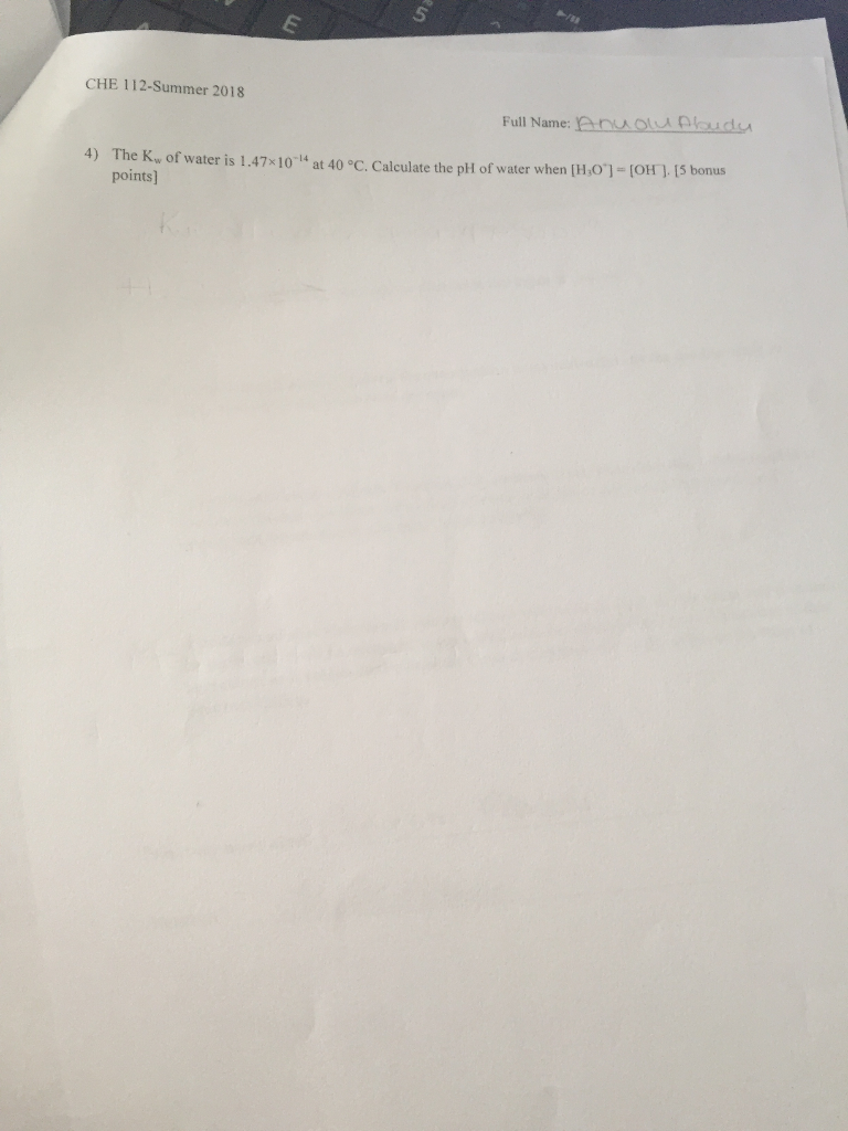 Solved 5 Che 112 Summer 2018 Full Name Anuou Cloud 4 The Chegg Com