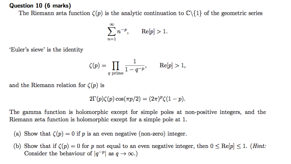 Question 10 6 Marks The Riemann Zeta Function S Chegg Com
