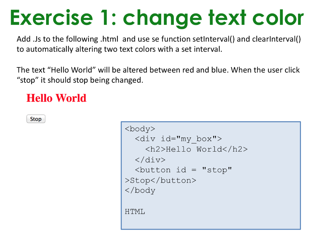 Dental Tvunget kig ind Solved Exercise 1: change text color Add Js to the following | Chegg.com