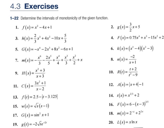 Solved 4 3 Exercises 1 22 Determine The Intervals Of Mono Chegg Com