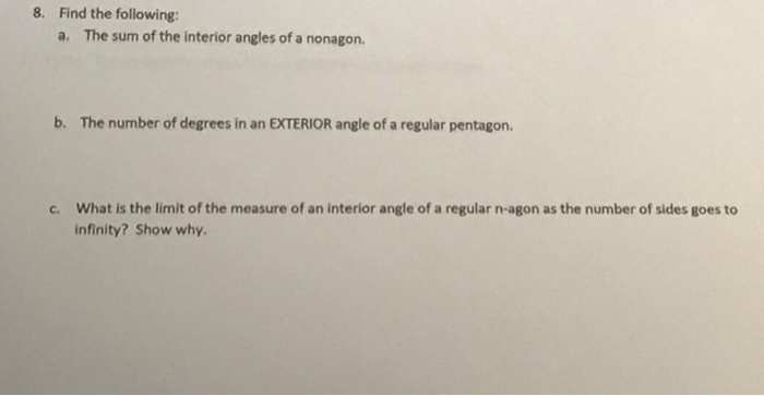 Solved 8 Find The Following A The Sum Of The Interior A