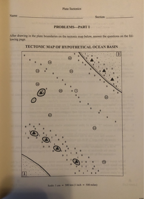 Plate Tectonics Name Section Problems Parti After Chegg 