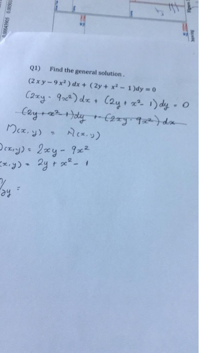 Solved Q1 Find The General Solution 2 X Y 9x2 Dx 2y Chegg Com