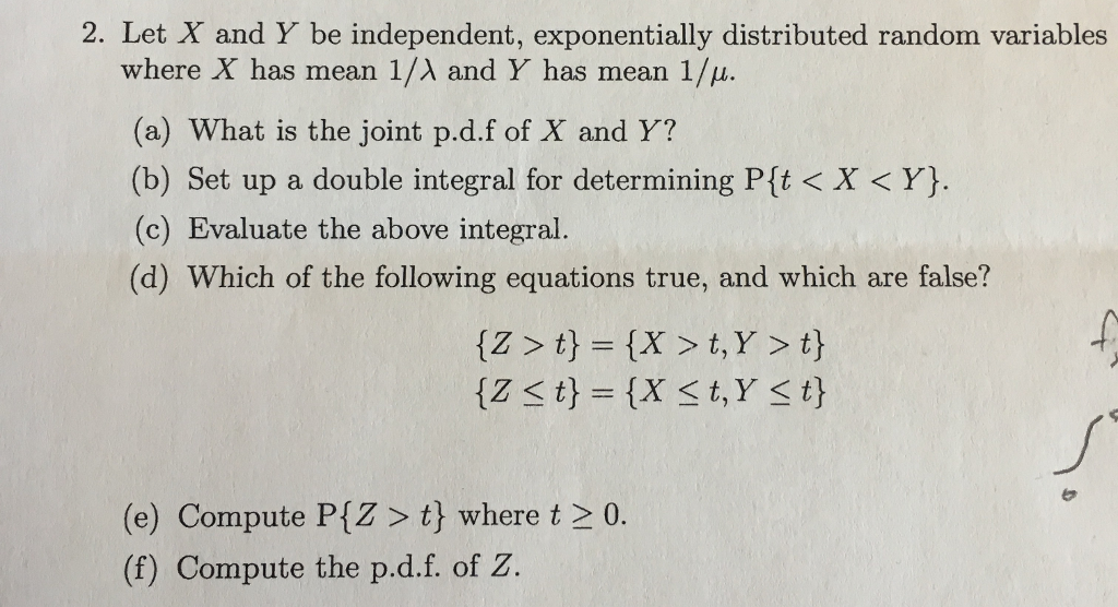 Solved 2 Let X And Y Be Independent Exponentially Distr Chegg Com