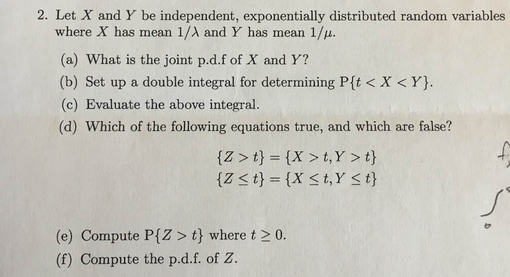 Solved 2 Let X And Y Be Independent Exponentially Chegg Com