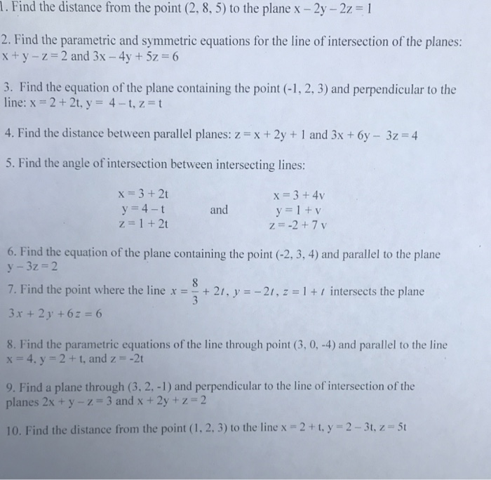 Solved Find The Distance From The Point 2 8 5 To The Chegg Com