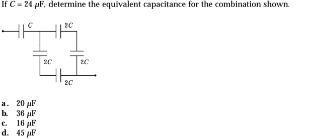 Solved If C-24 μF, determine the equivalent capacitance for