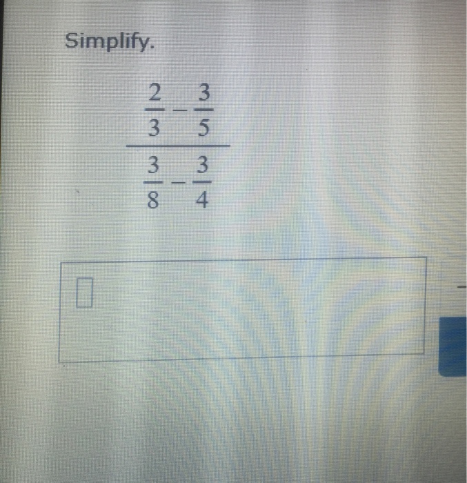 simplify 9 5 8 divided by 2 3 4