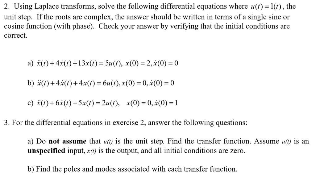 2 Using Laplace Transforms Solve The Following Chegg Com