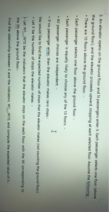 Solved 3 An Elevator Opens On The Ground Floor And N Pas