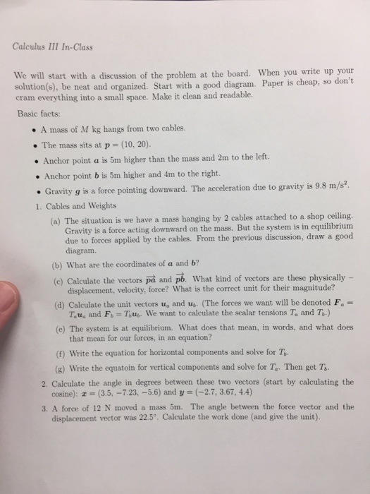 Solved We Will Start With A Discussion Of The Problem At Chegg Com