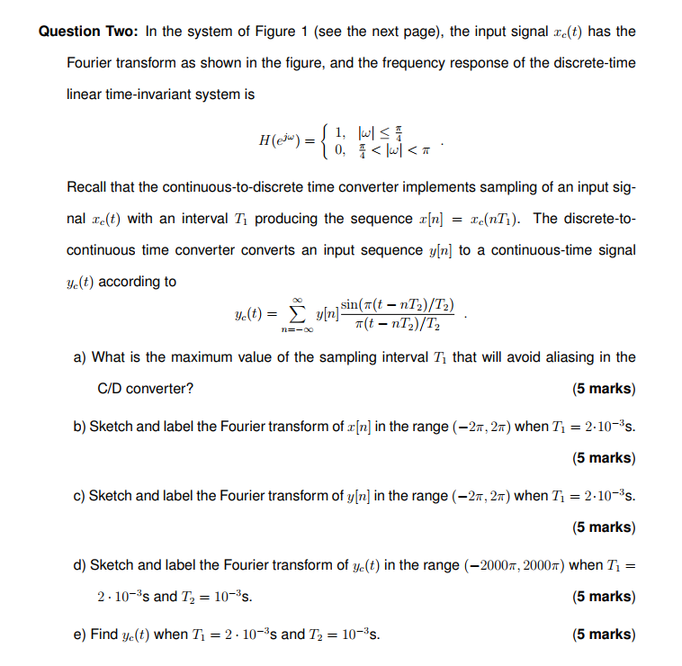 Solved Question One Consider A Linear Time Invariant Sys Chegg Com