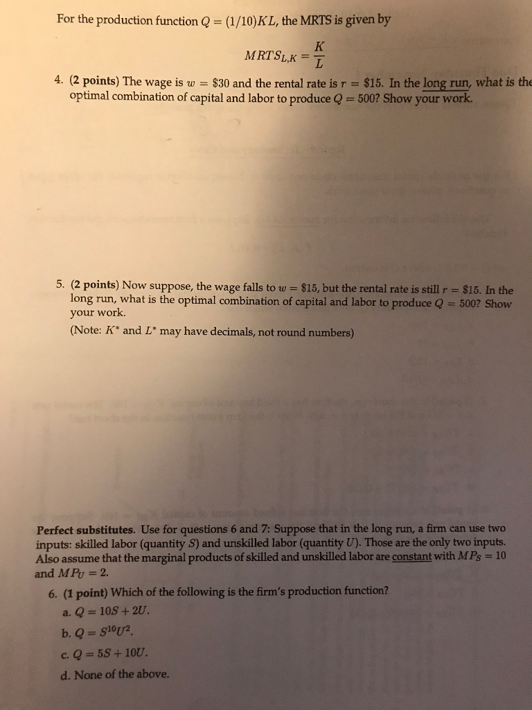 For The Production Function Q 1 10 Kl The Mrts Is Chegg Com